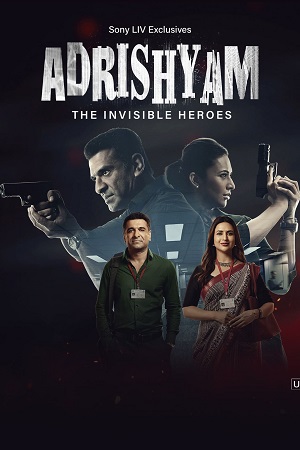 Download Adrishyam – The Invisible Heroes (2024) Season 1 [S01E08 Added] [Hindi DD5.1] SonyLIV WEB Series 480p | 720p | 1080p WEB-DL


May 9, 2024 May 9, 2024