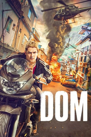 Download Dom (Season 1 – 3) Dual Audio {Hindi-English} Amazon Original Series 480p | 720p | 1080p WEB-DL
			
				
May 24, 2024 May 24, 2024