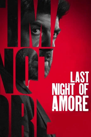 Download Last Night of Amore (2023) BluRay Dual Audio {Hindi-Italian} 480p [415MB] | 720p [1.2GB] | 1080p [2.6GB]
			
				
May 23, 2024