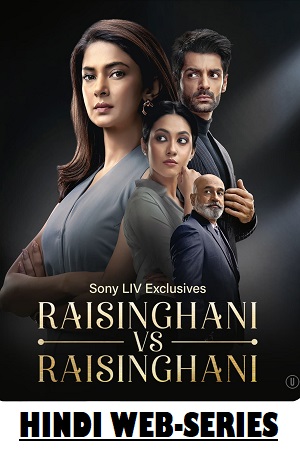 Download Raisinghani vs Raisinghani (2024) Season 1 [S01E43 Added] SonyLiv Hindi WEB-Series 480p | 720p | 1080p WEB-DL
			
				
May 23, 2024 May 23, 2024