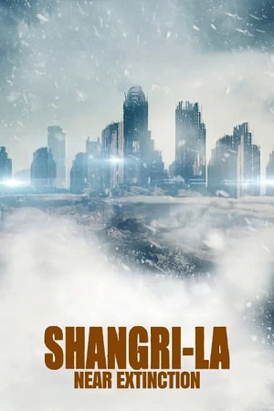 Download Shangri-La: Near Extinction (2018) WEB-DL Dual Audio {Hindi-English} 480p [300MB] | 720p [770MB] | 1080p [1.5GB]
			
				
May 22, 2024