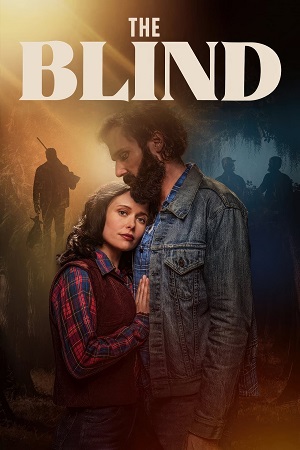 Download The Blind (2023) Dual Audio [Hindi + English] BluRay 480p [400MB] | 720p [1.1GB] | 1080p [2.4GB]
			
				
May 14, 2024