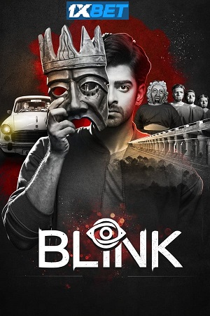 Download Blink (2024) Hindi HQ Dubbed CAMRip Full Movie 480p [350MB] | 720p [1GB] | 1080p [2.5GB]
			
				
June 16, 2024