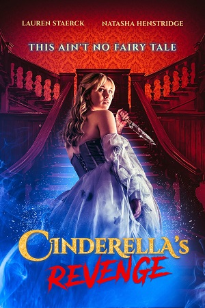 Download Cinderella’s Revenge (2024) {English with Subtitles} Full Movie WEB-DL 480p [300MB] | 720p [800MB] | 1080p [1.8GB]
June 24, 2024