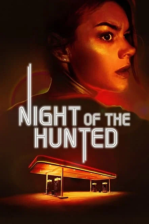 Download Night of the Hunted (2023) BluRay Dual Audio {Hindi-English} 480p [340MB] | 720p [960MB] | 1080p [1.9GB]
			
				
June 4, 2024