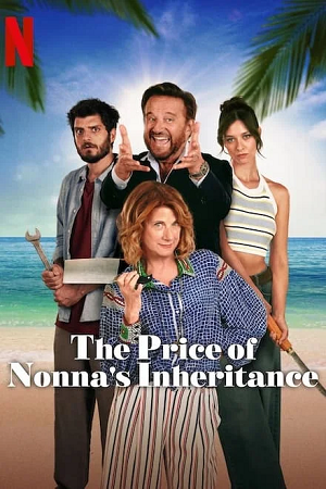 Download The Price of Nonna’s Inheritance (2024) WEB-DL Dual Audio {Hindi-English} 480p [330MB] | 720p [960MB] | 1080p [3.9GB]


June 5, 2024 June 5, 2024