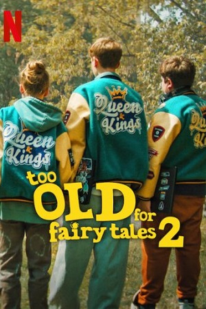 Download Too Old for Fairy Tales 2 (2024) Dual Audio [Hindi + English] WeB-DL 480p [320MB] | 720p [870MB] | 1080p [2.1GB]


June 2, 2024