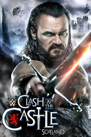 Download WWE Clash at the Castle: Scotland (2024) English Full WWE Special Show [480p, 720p & 1080p] HDRip
			
				
June 18, 2024