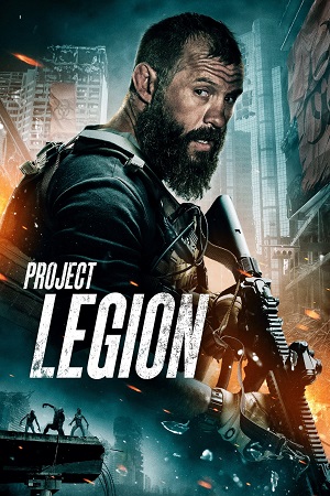 Download Project Legion (2022) Dual Audio [Hindi + English] WeB-DL 480p [300MB] | 720p [800MB] | 1080p [2GB]
July 2, 2024